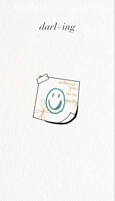 a white card with a blue smiley face on it and the words darbling written in cursive writing