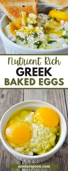 an egg and cheese dish in a white bowl with the words,'nutritious rich greek baked eggs '