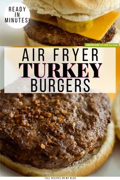 an air fryer turkey burger is shown with the words ready to eat on it