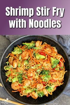 shrimp stir fry with noodles in a skillet