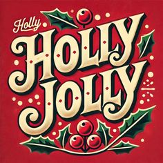 holly jolly christmas card with red background