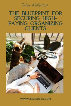 the blueprint for securing high - paying organizing client's