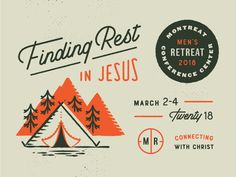 a poster for the finding rest in jesus event with tent and campfire on it