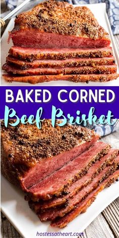 baked corned beef brisket on a white plate with the words, baked corned beef