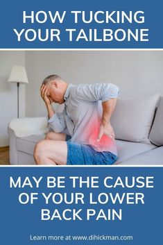 Tucking your tailbone makes sense if you want to 'flatten your back', but is that what need to be pain free? Learn why tucking could be the reason your back pain isn't getting better! Getting Better, Free Learning, Pain Free