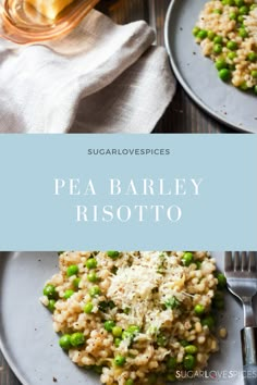 pea and barley risotto with parmesan cheese on the side, served in two separate plates