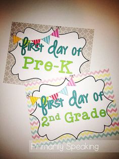 two signs that say first day or prek and first day of 2nd grade