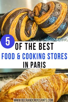 the best food and cooking stores in paris, france with text overlay that reads 5 of the best food and cooking stores in paris