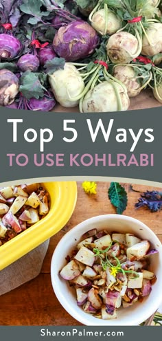 the top 5 ways to use kohlrabi