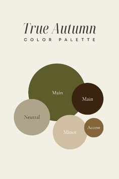 the color palette for true autumn, which includes neutrals and green tones with text