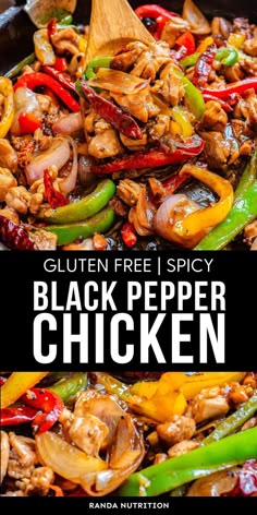 chicken and pepper stir fry in a skillet with the words gluten free spicy black pepper chicken