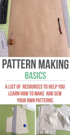 a book cover with instructions to make a pattern on it and the words,'pattern making basics '