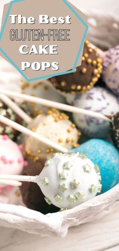 the best gluten - free cake pops are on display in a white basket