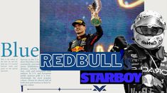 two men in racing gear are holding up their trophies and the words redbull starboy