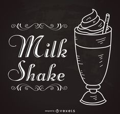 a chalk drawing of a milkshake on a blackboard with the words milkshake