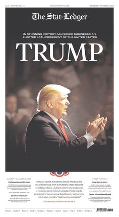 Newspaper front pages document Donald Trump's surprise presidential victory | NJ.com Newspaper Front Pages, The Berlin Wall, Pub Design, There Is Still Time, Newspaper Cover, First Amendment, Best Clips, Newspaper Design