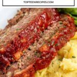 meatloaf and mashed potatoes on a white plate with the title overlay