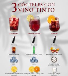 three cocktails with different types of drinks in them and the words 3 occicles con vino tinto