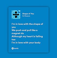 music, spotify lyrics, lyrics, love Ed Sheeran Shape Of You, Shape Of You Song Lyrics, Ed Shiran, Shape Of You Song, Shape Of You Lyrics, Shape Of You Ed Sheeran, You And Me Song, Ed Sheeran Lyrics, Great Song Lyrics