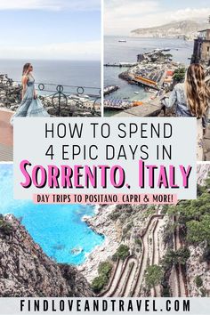 the beautiful coastline in sorrento italy with text overlay reading how to spend 4 epic days in sorrento italy