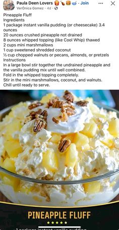 the pineapple fluff trifle is served in a glass bowl with whipped cream and pecans