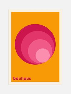 an orange and pink poster with the word bouhaus on it's side