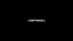 the word'emptness'is lit up in the dark with white letters