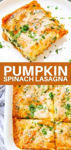 pumpkin spinach lasagna is an easy and delicious dish that's ready in under 30 minutes