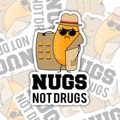 Nugs Not Drugs | Sticker | Waterproof Sticker | Hydroflask Sticker | Water Bottle Sticker | Laptop Sticker | Valajo Designs by ValajoDesigns on Etsy Funny Water Bottle Stickers, Cool Sticker Ideas, Athens Tennessee, Peace Poster, Funny Pix, Hydroflask Stickers, Handmade Sticker, Bottle Sticker