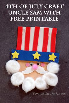 the fourth of july craft for kids is an uncle sam with free printable