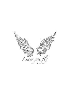 a tattoo design with two wings and roses on the side, i love you fly