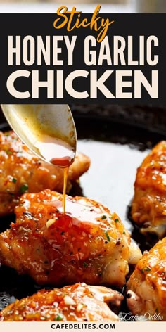 honey garlic chicken is being drizzled with sauce on the top and bottom