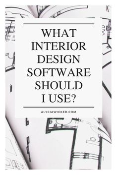 an open book with the words what interior design software should i use? on it