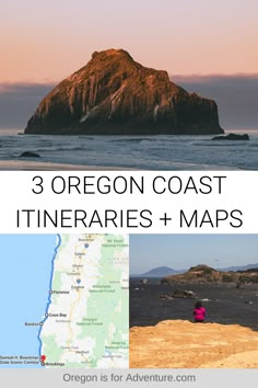 oregon coast itineries and maps with text overlay that says oregon coast itineries and maps