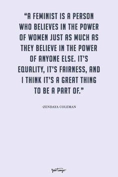 a quote from zindya colman about feminists in the power of women