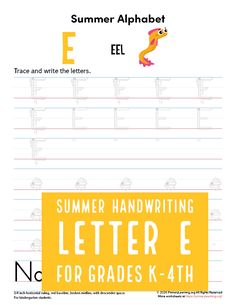 the summer handwriting worksheet is shown with an e for letters and numbers on it