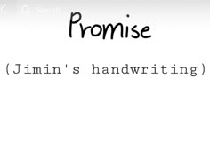 the words promise written in black ink on a white paper with an orange marker