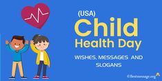 Child Health Day Health Slogans Quote, Slogan About Health Issues, Children's Day Message, Children Day Thought In English, International Girl Child Day Creatives, Health Slogans, Quotes Health, Child Health, Health Day