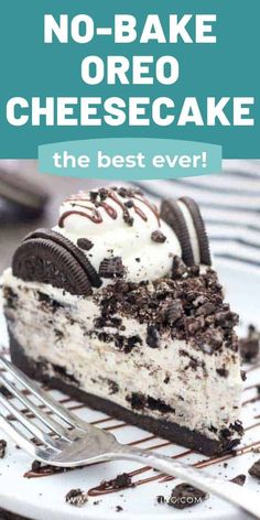 no - bake oreo cheesecake is the best ever