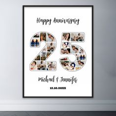 a 25th wedding anniversary poster with the number twenty five and six photos in black frame