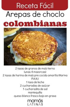 an advertisement with pancakes on it and the words,'recetad faci arepas de choclo colombias