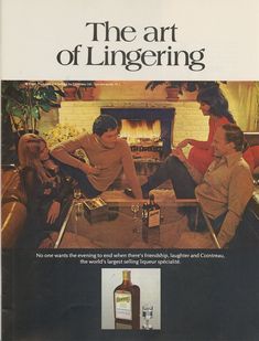 an advertisement for the art of lingering featuring three men sitting around a table with liquor bottles