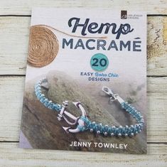 the book cover for hemo macrame, featuring an anchor and rope bracelet