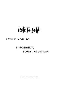 Instinct Quotes Relationships, Not Being Listened To Quotes, Youve Got This Quotes, Ghosted Quotes, Listen Quotes, Simply Quote, Halloween Ideas For Kids, Instinct Quotes, Fun Halloween Ideas