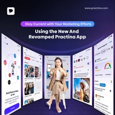 a woman standing in front of three screens with text reading stay current with your marketing efforts using the new and revamped practia app