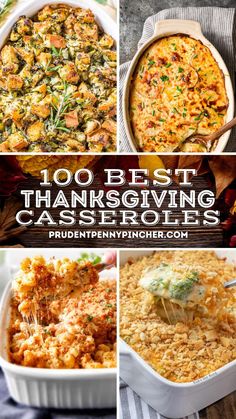 thanksgiving casserole collage with the words, 100 best thanksgiving casseroles