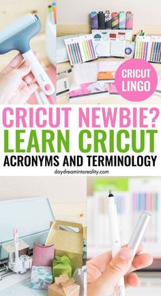 cricut newbie? learn cricut acronyms and terminology