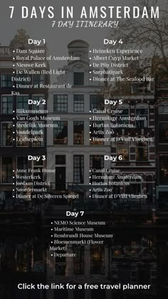 the 7 days in amsterdam with text overlaying it and an image of buildings