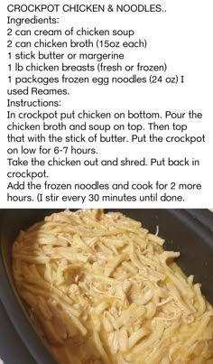 the instructions for how to make crockpot chicken and noodles