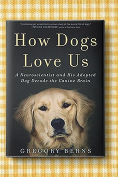 the book how dogs love us